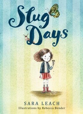 Slug Days - Hardcover | Diverse Reads
