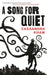 A Song for Quiet (Persons Non Grata Series #2) - Paperback | Diverse Reads