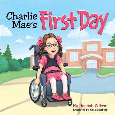 Charlie Mae's First Day - Paperback | Diverse Reads