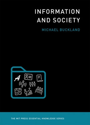 Information and Society - Paperback | Diverse Reads