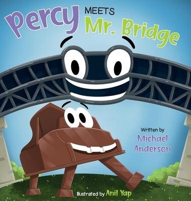 Percy Meets Mr. Bridge - Hardcover | Diverse Reads