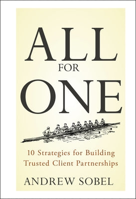 All for One: 10 Strategies for Building Trusted Client Partnerships - Hardcover | Diverse Reads