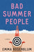 Bad Summer People - Paperback | Diverse Reads