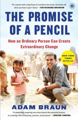 The Promise of a Pencil: How an Ordinary Person Can Create Extraordinary Change - Paperback | Diverse Reads
