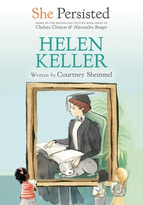 She Persisted: Helen Keller - Paperback | Diverse Reads