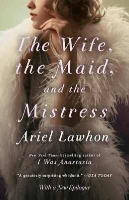 The Wife, the Maid, and the Mistress - Paperback | Diverse Reads