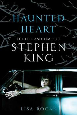 Haunted Heart: The Life and Times of Stephen King - Paperback | Diverse Reads