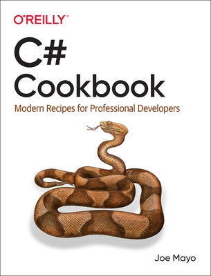 C# Cookbook: Modern Recipes for Professional Developers - Paperback | Diverse Reads