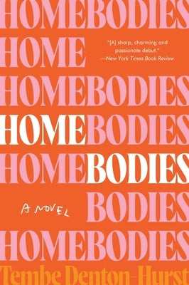 Homebodies - Paperback | Diverse Reads
