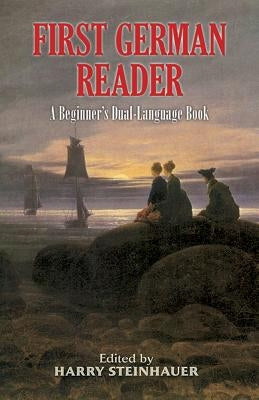 First German Reader: A Beginner's Dual-Language Book - Paperback | Diverse Reads