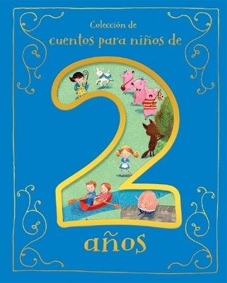Cuentos Para Niños de 2 Años - Hardcover | Diverse Reads