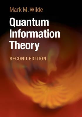 Quantum Information Theory / Edition 2 - Hardcover | Diverse Reads