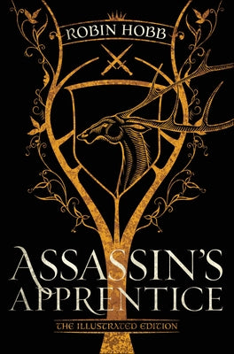 Assassin's Apprentice (The Illustrated Edition): The Farseer Trilogy Book 1 - Hardcover | Diverse Reads