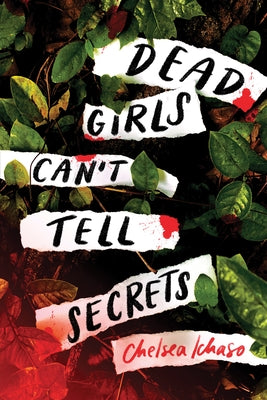 Dead Girls Can't Tell Secrets - Paperback | Diverse Reads