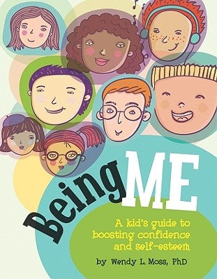 Being Me: A Kid's Guide to Boosting Confidence and Self-Esteem - Paperback | Diverse Reads