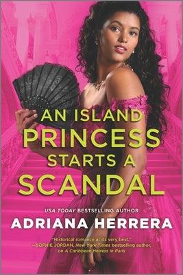 An Island Princess Starts a Scandal - Paperback