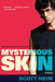 Mysterious Skin - Paperback | Diverse Reads