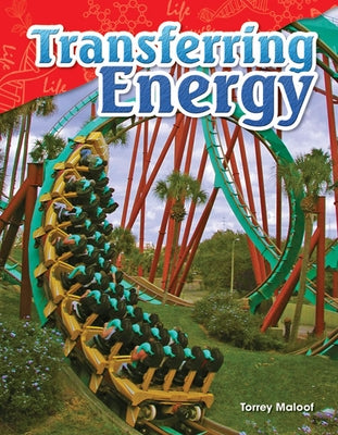 Transferring Energy (Content and Literacy in Science Grade 4) - Paperback | Diverse Reads