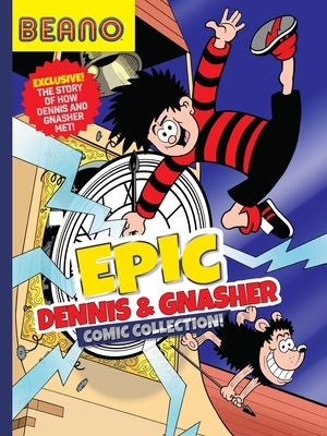 Beano Epic Dennis & Gnasher Comic Collection - Hardcover | Diverse Reads
