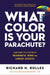 What Color Is Your Parachute?: Your Guide to a Lifetime of Meaningful Work and Career Success - Paperback | Diverse Reads