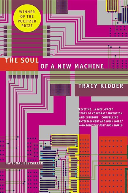 The Soul of A New Machine - Paperback | Diverse Reads