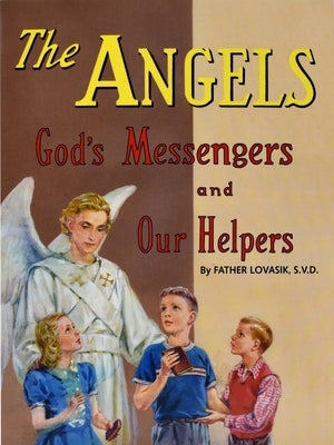 The Angels: God's Messengers and Our Helpers - Paperback | Diverse Reads