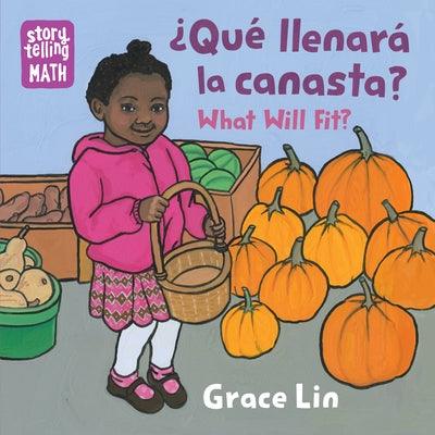 ¿Qué Llenará La Canasta? / What Will Fit? - Board Book | Diverse Reads