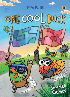One Cool Duck #3: Summer Games - Paperback | Diverse Reads