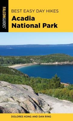 Best Easy Day Hikes Acadia National Park - Paperback | Diverse Reads