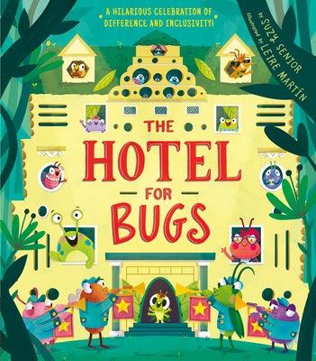 Hotel for Bugs - Hardcover | Diverse Reads