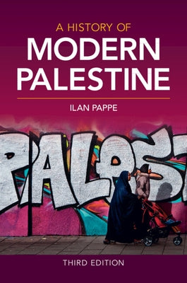 A History of Modern Palestine - Paperback | Diverse Reads