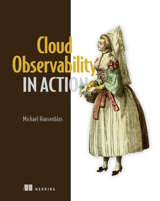 Cloud Observability in Action - Paperback | Diverse Reads