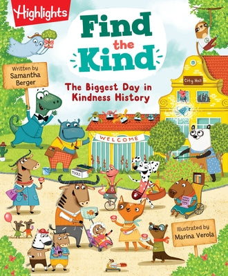 Find the Kind: The Biggest Day in Kindness History - Hardcover | Diverse Reads