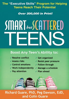 Smart But Scattered Teens: The Executive Skills Program for Helping Teens Reach Their Potential - Paperback | Diverse Reads