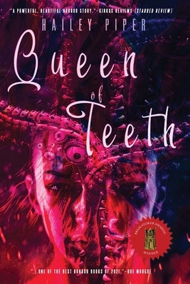 Queen of Teeth - Paperback | Diverse Reads