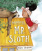 Mindful Mr. Sloth - Hardcover |  Diverse Reads