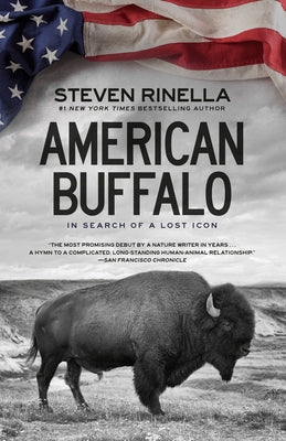 American Buffalo: In Search of a Lost Icon - Paperback | Diverse Reads