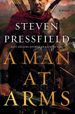 A Man at Arms: A Novel - Hardcover | Diverse Reads