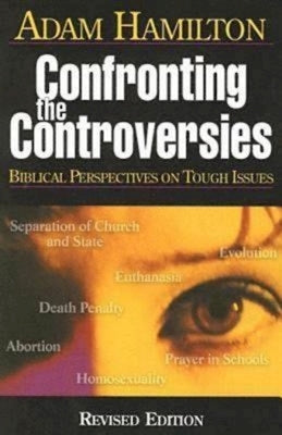 Confronting the Controversies - Participant's Book: Biblical Perspectives on Tough Issues - Paperback | Diverse Reads