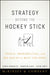 Strategy Beyond the Hockey Stick: People, Probabilities, and Big Moves to Beat the Odds - Hardcover | Diverse Reads