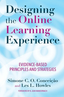 Designing the Online Learning Experience: Evidence-Based Principles and Strategies - Paperback | Diverse Reads