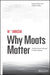 Why Moats Matter: The Morningstar Approach to Stock Investing - Hardcover | Diverse Reads