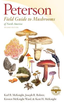 Peterson Field Guide to Mushrooms of North America, Second Edition - Paperback | Diverse Reads