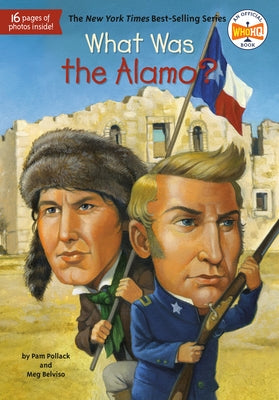 What Was the Alamo? - Paperback | Diverse Reads