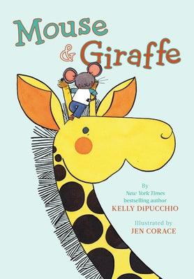 Mouse & Giraffe - Hardcover | Diverse Reads