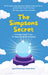 The Simpsons Secret: A Cromulent Guide To How The Simpsons Predicted Everything! - Hardcover | Diverse Reads