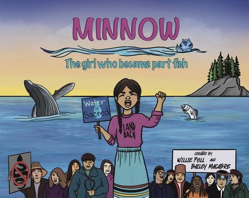 Minnow: The Girl Who Became Part Fish - Paperback