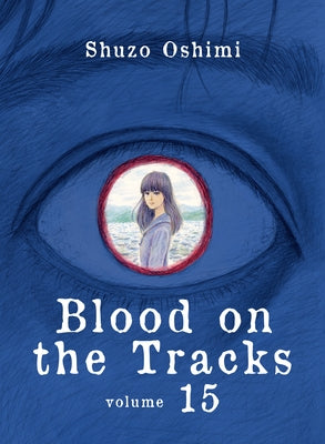 Blood on the Tracks 15 - Paperback | Diverse Reads