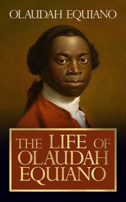 The Life of Olaudah Equiano - Paperback | Diverse Reads