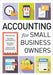 Accounting for Small Business Owners - Paperback | Diverse Reads